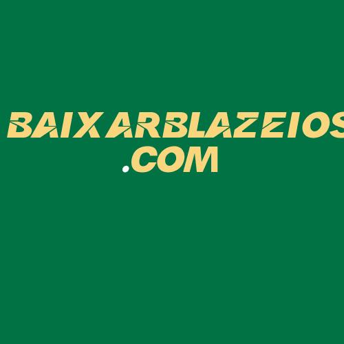 Logo da BAIXARBLAZEIOS